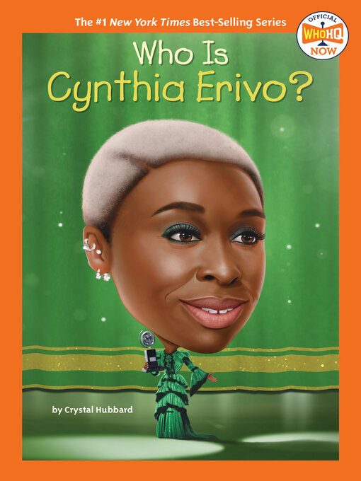 Title details for Who Is Cynthia Erivo? by Crystal Hubbard - Wait list